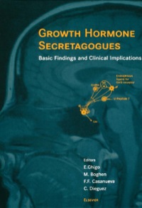 Imagen de portada: Growth Hormone Secretagogues: Basic Findings and Clinical Implications 9780444829337