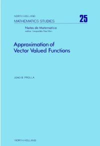 Imagen de portada: Approximation of vector valued functions 9780444850300