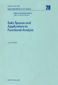 Imagen de portada: Saks spaces and applications to functional analysis 9780444851000