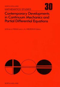 Omslagafbeelding: Contemporary developments in continuum mechanics and partial differential equations: Proceedings of the International Symposium on Continuum Mechanics and Partial Differential Equations, Rio de Janeiro, August 1977 9780444851666