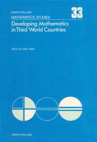 Imagen de portada: Developing mathematics in Third World countries: Proceedings of the international conference held in Khartoum, March 6-9, 1978 9780444852601
