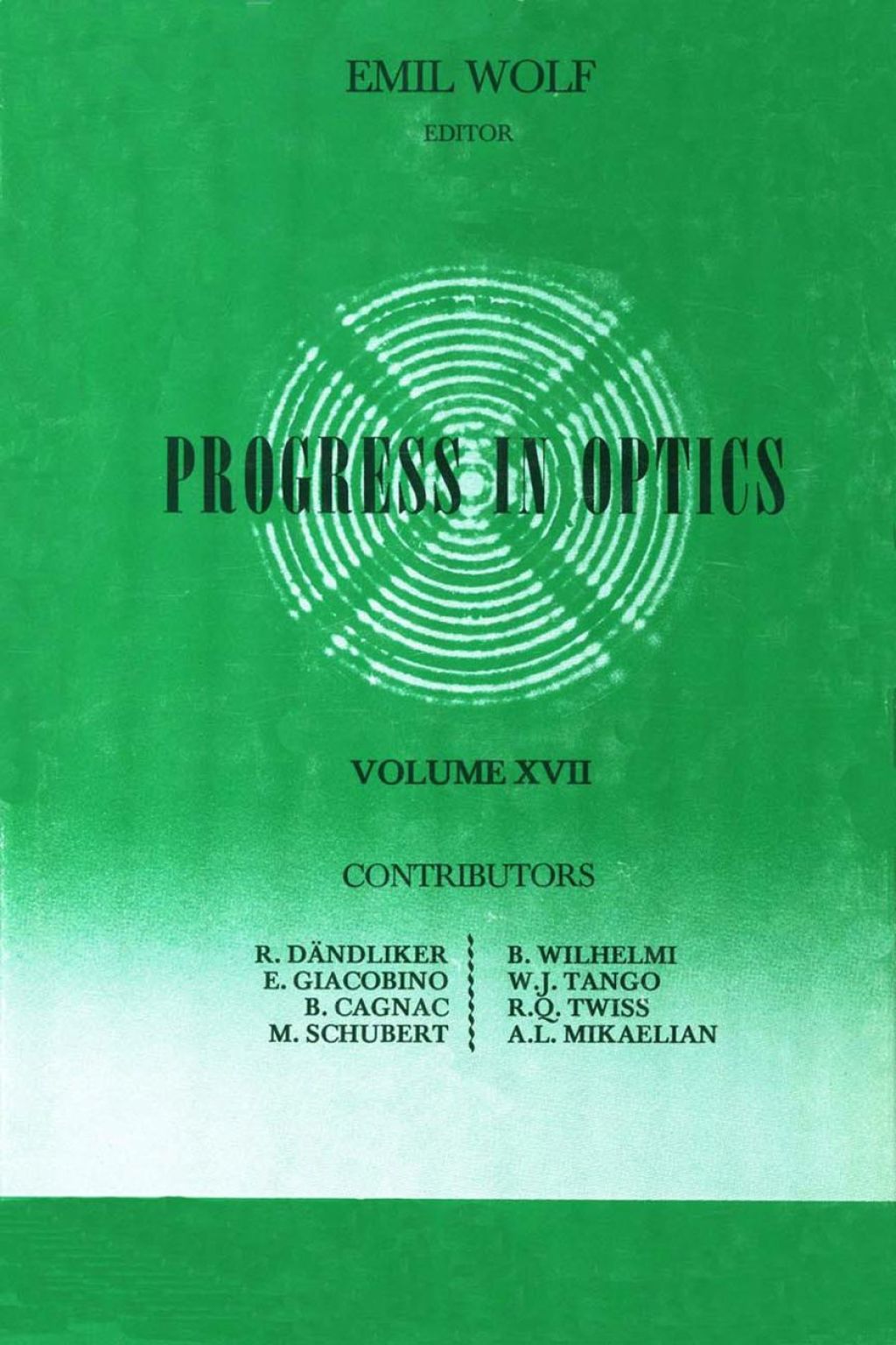 Progress in Optics Volume 17