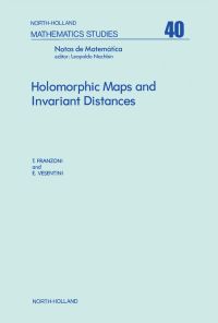 Cover image: Holomorphic maps and invariant distances 9780444854360