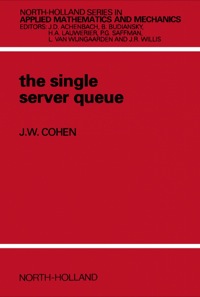 Cover image: The Single Server Queue 2nd edition 9780444854520
