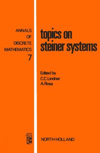 Immagine di copertina: Topics on Steiner systems 9780444854841