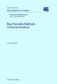 表紙画像: Real variable methods in Fourier analysis 9780444861245