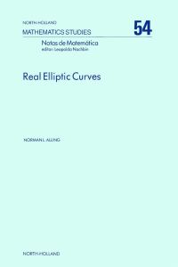 表紙画像: Real Elliptic Curves 9780444862334