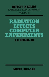 Imagen de portada: Radiation Effects Computer Experiments 9780444863157