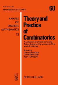 表紙画像: Theory and Practice of Combinatorics 9780444863188