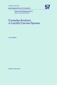 Imagen de portada: Complex Analysis in Locally Convex Spaces 9780444863195
