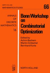 Omslagafbeelding: Bonn Workshop on Combinatorial Optimization 9780444863669