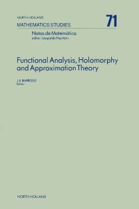 Cover image: Functional Analysis, Holomorphy and Approximation Theory 9780444865274