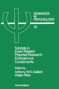 Imagen de portada: Tutorials in Event Related Potential Research: Endogenous Components: Endogenous Components 9780444865519