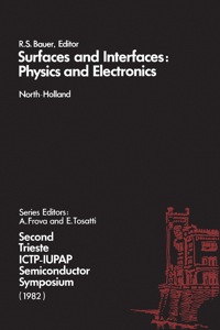 Omslagafbeelding: Surfaces and Interfaces: Physics and Electronics 9780444867841