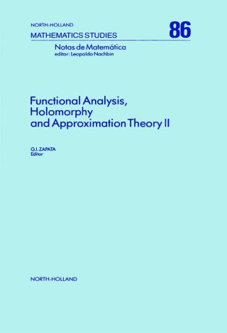 Cover image: Functional Analysis, Holomorphy and Approximation Theory II 9780444868459
