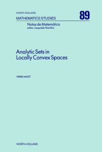 Titelbild: Analytic Sets in Locally Convex Spaces 9780444868671