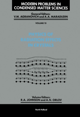 表紙画像: Physics of Radiation Effects in Crystals 1st edition 9780444869463