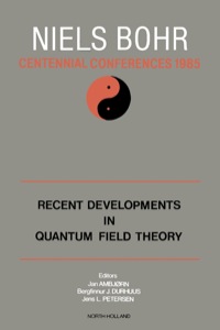 表紙画像: Recent Developments in Quantum Field Theory 9780444869784