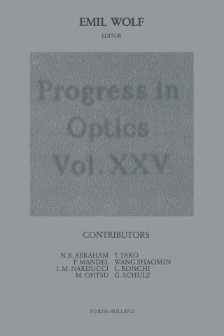 Cover image: Progress in Optics Volume 25 9780444870766