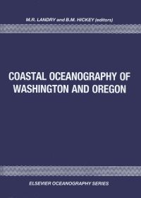 Cover image: Coastal Oceanography of Washington and Oregon 9780444873088