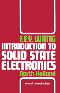 Imagen de portada: Introduction to Solid State Electronics 2nd edition 9780444873170