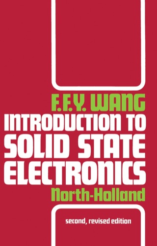 صورة الغلاف: Introduction to Solid State Electronics 2nd edition 9780444873170