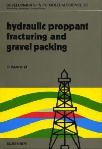 صورة الغلاف: Hydraulic Proppant Fracturing and Gravel Packing 9780444873521