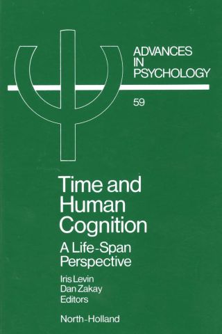 Cover image: Time and Human Cognition: A Life-Span Perspective 9780444873798