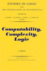 صورة الغلاف: Computability, Complexity, Logic 9780444874061