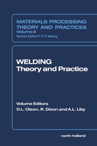 Imagen de portada: Welding: Theory and Practice 1st edition 9780444874276