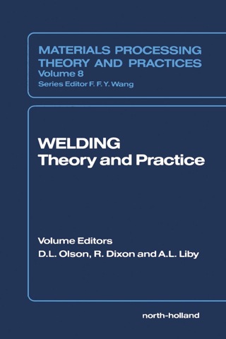 Cover image: Welding: Theory and Practice 1st edition 9780444874276