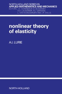 Immagine di copertina: Non-Linear Theory of Elasticity 1st edition 9780444874399