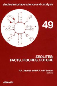 表紙画像: Zeolites: Facts, Figures, Future: Facts, Figures, Future 9780444874665