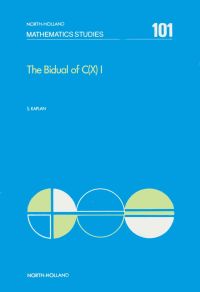 Cover image: The Bidual of C(X) I 9780444876317