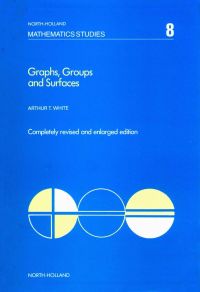 Imagen de portada: Graphs, Groups and Surfaces 2nd edition 9780444876430