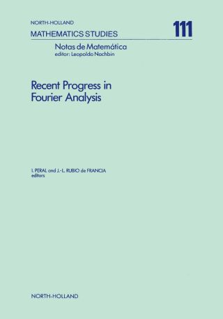 Cover image: Recent Progress in Fourier Analysis 9780444877451