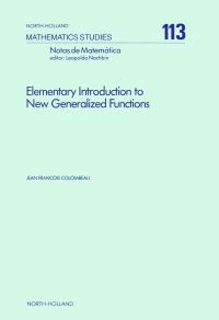 Imagen de portada: Elementary Introduction to New Generalized Functions 9780444877567