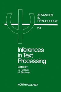 Imagen de portada: Inferences in Text Processing 9780444878281