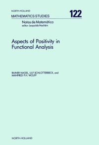 Imagen de portada: Aspects of Positivity in Functional Analysis 9780444879592