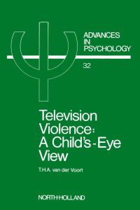 表紙画像: TELEVISION VIOLENCE: A child's eye view 9780444879783