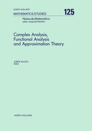 Cover image: Complex Analysis, Functional Analysis and Approximation Theory 9780444879974