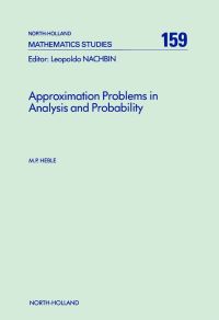 Cover image: Approximation Problems in Analysis and Probability 9780444880215