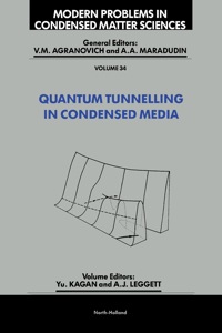 表紙画像: Quantum Tunnelling in Condensed Media 1st edition 9780444880413