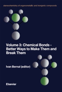 Imagen de portada: Chemical Bonds - Better Ways to Make Them and Break Them 1st edition 9780444880826