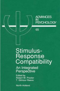 Cover image: Stimulus-Response Compatibility: An Integrated Perspective 9780444880925