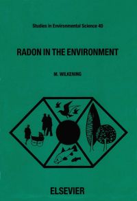 Imagen de portada: Radon in the Environment 9780444881632