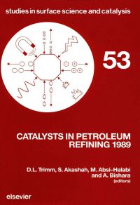 Imagen de portada: Catalysts in Petroleum Refining 1989 9780444882110