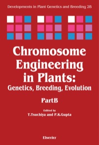 Immagine di copertina: Chromosome Engineering in Plants: Genetics, Breeding, Evolution 1st edition 9780444882608