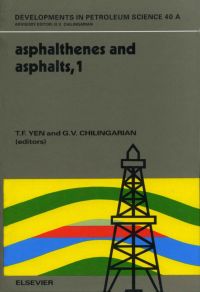 Immagine di copertina: Asphaltenes and Asphalts, 1 9780444882912