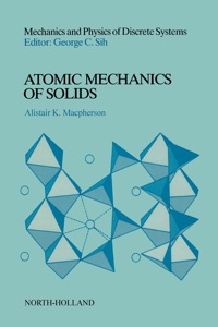 صورة الغلاف: Atomic Mechanics of Solids 9780444883742